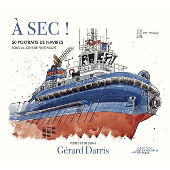 À sec ! Gérard Darris